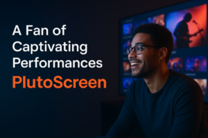 a fan of captivating performances plutoscreen